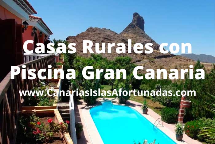 Casas Rurales con Piscina de Alquiler en Gran Canaria