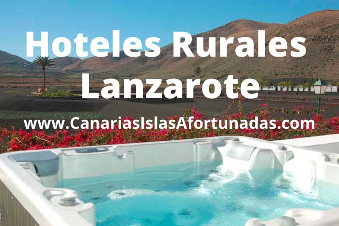 Hoteles Rurales bonitos y con encanto en Lanzarote