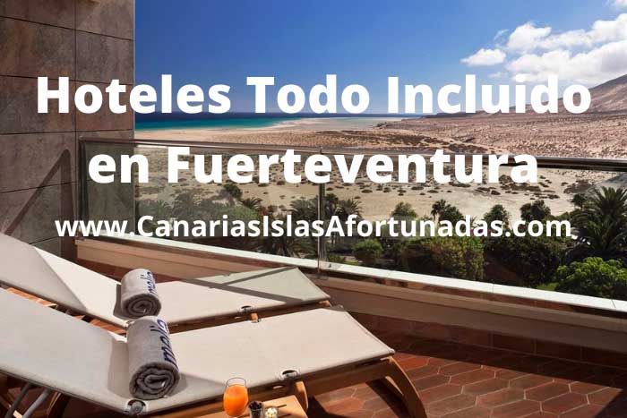 Mejores Hoteles con Todo Incluido en Fuerteventura
