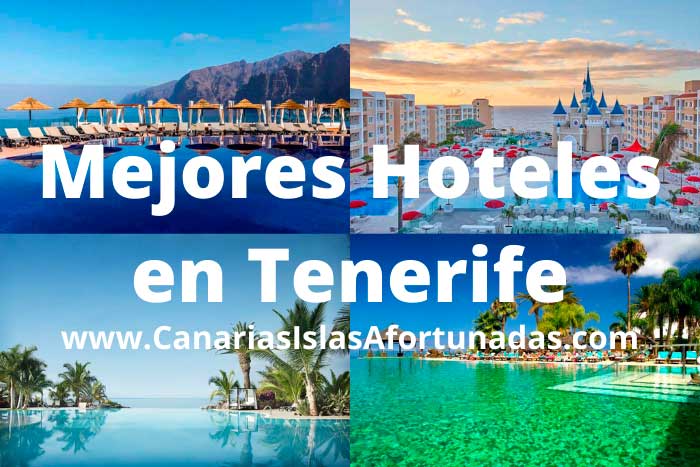 Mejores Hoteles en Tenerife Sur y Norte