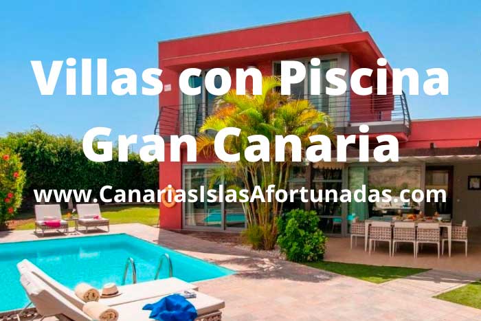 Villas con Piscina Privada en Gran Canaria baratas y de lujo