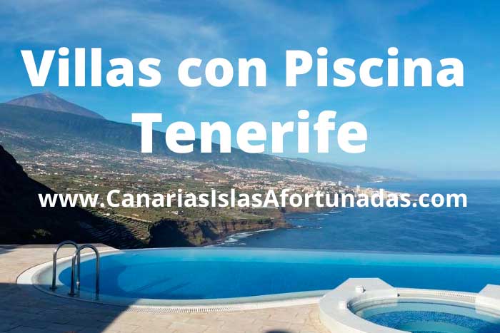 Villas de alquiler con Piscina Privada en Tenerife Sur y Norte